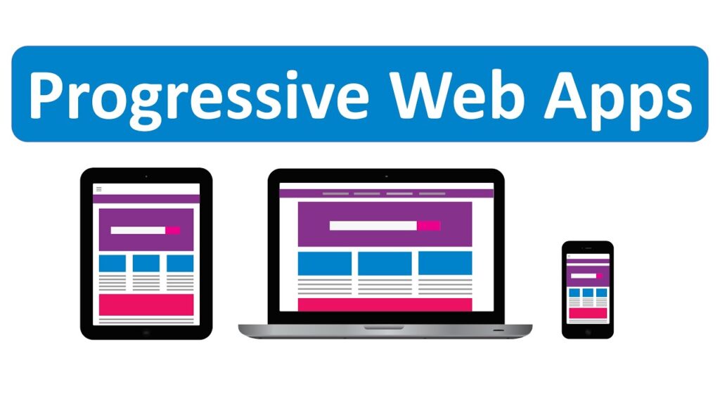 Progressive Web Apps (PWA)